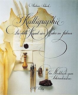 Kalligraphie - Andreas Schenk (ISBN 9783855023752)