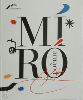 Joan Miró: Poème - Joan Miró (ISBN 9788890487156)
