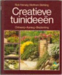 Creatieve tuinideeën - Rob Herwig, Wolfram Stehling (ISBN 9789021003580)