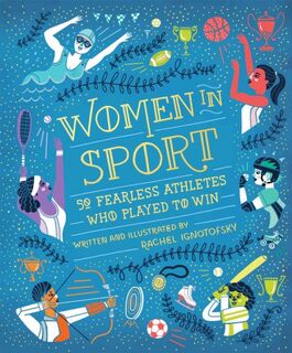 Women in Sport - Rachel Ignotofsky (ISBN 9781526360922)
