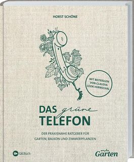 mdr Garten - Das grüne Telefon - Claudia Look-Hirnschal, Horst Schöne (ISBN 9783784354910)