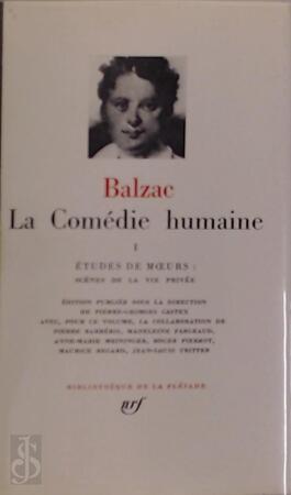 La Comédie humaine Tome I - Balzac La Comédie humaine Tome I - Balzac