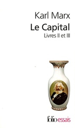Le capital - Karl Marx Le capital - Karl Marx