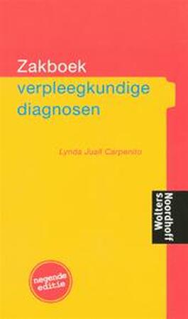 Zakboek Verpleegkundige Diagnosen - L.J. Carpenito Zakboek Verpleegkundige Diagnosen - L.J. Carpenito