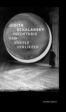 Inventaris van enkele verliezen - Judith Schalansky Inventaris van enkele verliezen - Judith Schalansky