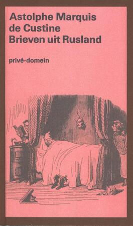 Brieven uit Rusland (POD) - Adolphe De Custine Brieven uit Rusland (POD) - Adolphe De Custine