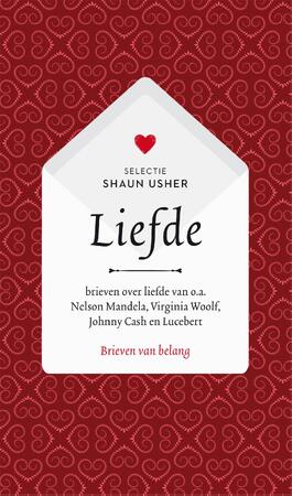 Brieven van belang: Liefde - Shaun Usher Brieven van belang: Liefde - Shaun Usher