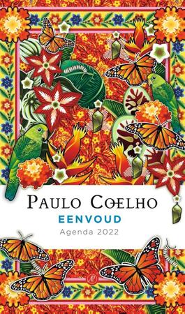 Eenvoud - Agenda 2022 - Paulo Coelho Eenvoud - Agenda 2022 - Paulo Coelho