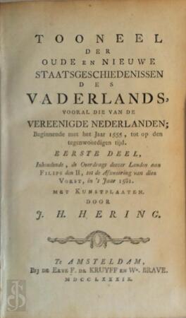 Tooneel der oude en nieuwe stadsgeschiedenissen des Vaderlands, vooral die van de Vereenigde Nederlanden - Eerste deel - 