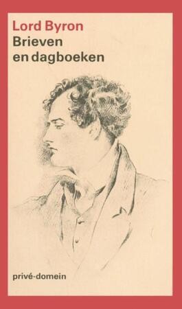 Brieven en dagboeken - Lord Byron Brieven en dagboeken - Lord Byron