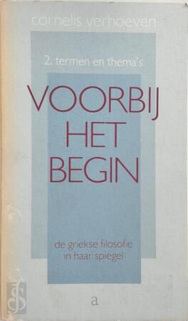 Voorbij het begin / 2. Termen en thema's - Cornelis Verhoeven
