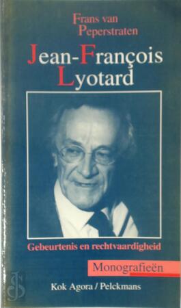 Jean-Francois Lyotard - Frans van Peperstraten