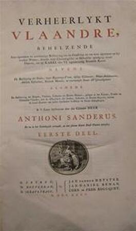 Verheerlykt Vlaandre - Antonius Sanderus Verheerlykt Vlaandre - Antonius Sanderus