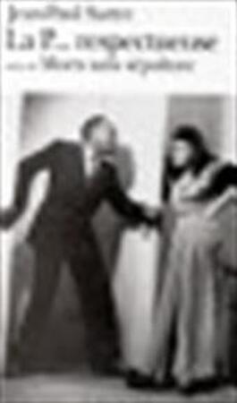 La p... respectueuse - Jean-Paul Sartre La p... respectueuse - Jean-Paul Sartre
