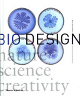 Bio Design - William Myers (ISBN 9780500516270)