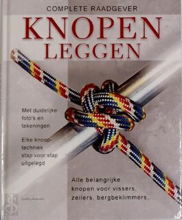 Complete Raadgever Knopen Leggen - Geoffrey Budworth (ISBN 9789043808392)
