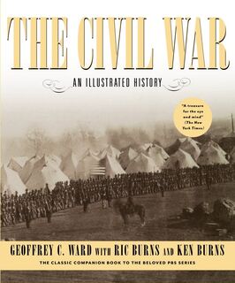 The Civil War - Geoffrey C. Ward, Ken Burns, Ric Burns (ISBN 9780679742777)