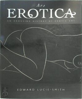 Ars Erotica - Edward Lucie-Smith (ISBN 9780297822981)