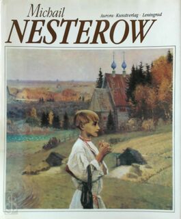 Michail Nesterow - Alla Russakowa (ISBN 5730000146)
