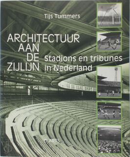 Architectuur aan de zijlijn - T. Tummers, J. Smit (ISBN 9789080079038)