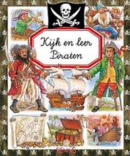 Kijk en leer: Piraten - Émilie Beaumont, Philippe Simon, Colette Hus-david (ISBN 9782504440896)