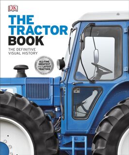 The Tractor Book - DK (ISBN 9780241014820)