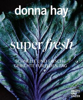 Super Fresh - Donna Hay (ISBN 9783833877988)