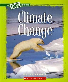 Climate Change - Peter Benoit (ISBN 9780531281062)