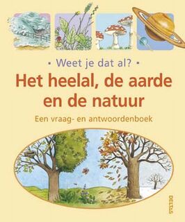 Het heelal de aarde en de natuur - S. Tyberg (ISBN 9789044709322)