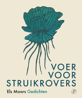 Voer voor struikrovers - Els Moors (ISBN 9789029552318)