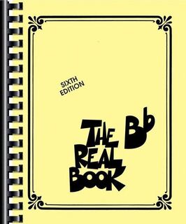 The Real Book - Volume I - Sixth Edition - Hal Leonard Publishing Corporation (ISBN 9780634060847)