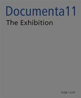 Documenta11 Plattform5 - Heike Ander (ISBN 9783775790888)