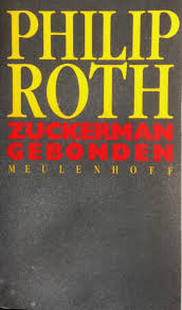 Zuckerman gebonden - Philip Roth