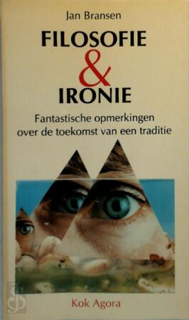 Filosofie en ironie - Jan Bransen Filosofie en ironie - Jan Bransen