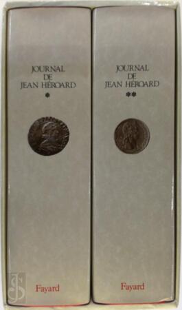 Journal de Jean Héroard - Jean Héroard