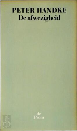 De afwezigheid - Peter Handke, Hans Hom