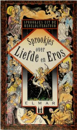 Sprookjes over liefde en Eros - Ulrike Blaschek-krwaczyk, M. van Hilsum Sprookjes over liefde en Eros - Ulrike Blaschek-krwaczyk, M. van Hilsum