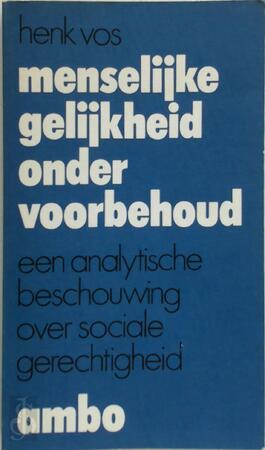 Menselijke gelijkheid onder voorbehoud - Maarten de Vos