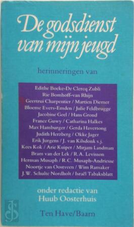 Godsdienst van mijn jeugd - Huub Oosterhuis (Red.) Godsdienst van mijn jeugd - Huub Oosterhuis (Red.)