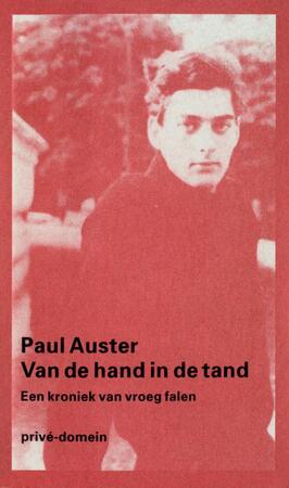 Van de hand in de tand - Paul Auster Van de hand in de tand - Paul Auster