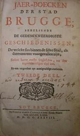 Jaer-Boecken der Stad Brugge - Tweede Deel - Unknown Jaer-Boecken der Stad Brugge - Tweede Deel - Unknown