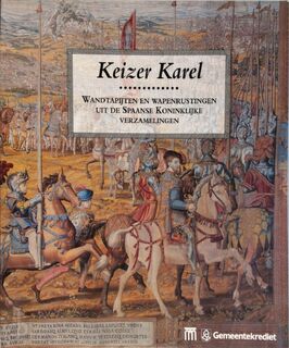 Keizer Karel - Musées Royaux D'Art Et D'Histoire (Belgium) (ISBN 9789050661287)