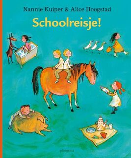 Schoolreisje ! - N. Kuiper (ISBN 9789021665849)