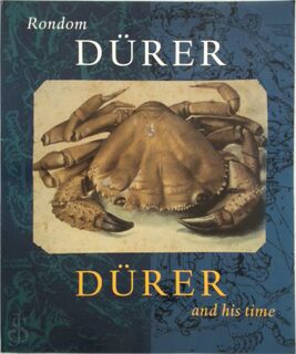 Rondom Durer = Durer and his time - Till-Holger Borchert (ISBN 9789053493182)
