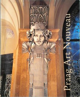 Praag Art Nouveau - Hubert [e.a.] Matejcek, Peter Wittlich (ISBN 9789053492871)