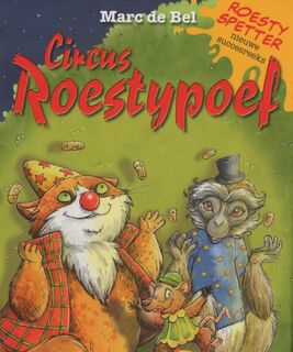 Circus roestypoef - Marc de Bel (ISBN 9789461313720)
