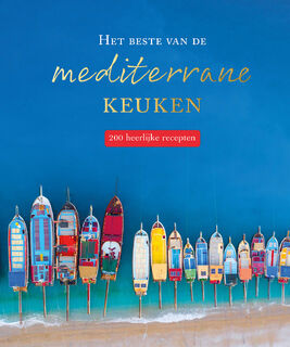 Het beste van de mediterrane keuken (ISBN 9789036642316)