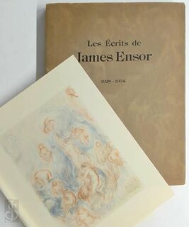 Les écrits de James Ensor, 1928-1934 - James Ensor