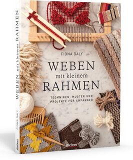 Weben mit kleinem Rahmen - Fiona Daly (ISBN 9783830720645)