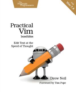 Practical Vim - Drew Neil (ISBN 9781680501278)